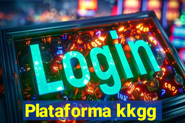 Plataforma kkgg